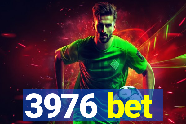 3976 bet